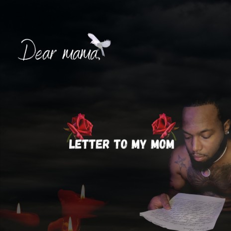 Letter to My Mom | Boomplay Music