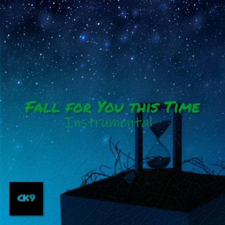 Fall for You this Time (Instrumental) | Boomplay Music