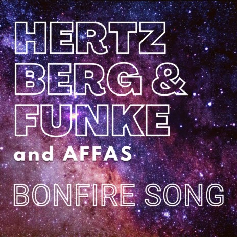 Bonfire Song (Radio Edit) ft. Affas | Boomplay Music