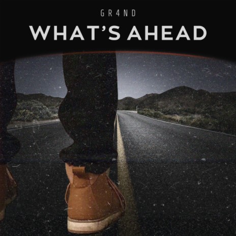 What's Ahead | Boomplay Music