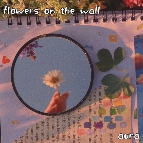 Flowers off the wall | Boomplay Music