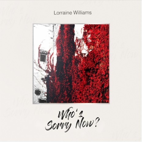 Who's Sorry Now? | Boomplay Music