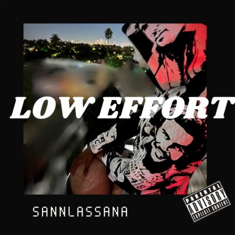 Low Effort | Boomplay Music