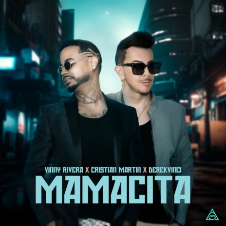 Mamacita ft. Cristian Martin & DerekVinci | Boomplay Music