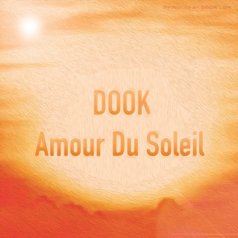 Amour Du Soleil | Boomplay Music