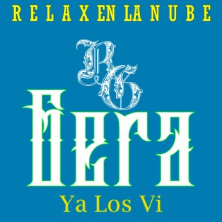 Ya Los VI (Relax En La Nube)