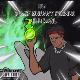 ILLEGAL Mixtape