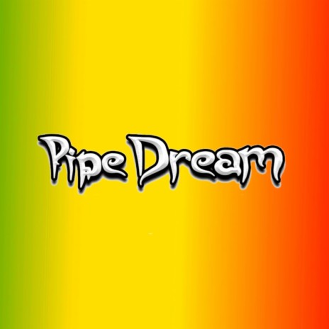 Pipe Dream | Boomplay Music