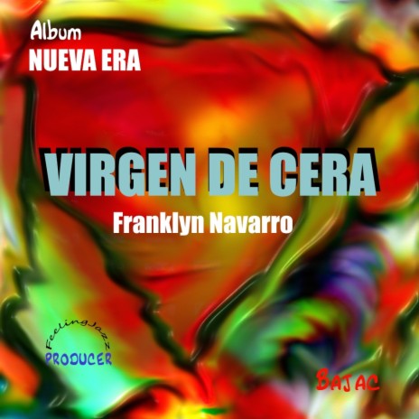 VIRGEN DE CERA | Boomplay Music