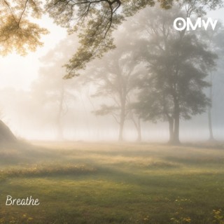 Breathe