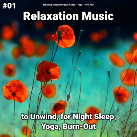 Slow Music to Help Babies Sleep ft. Yoga & Relaxing Music by Finjus Yanez