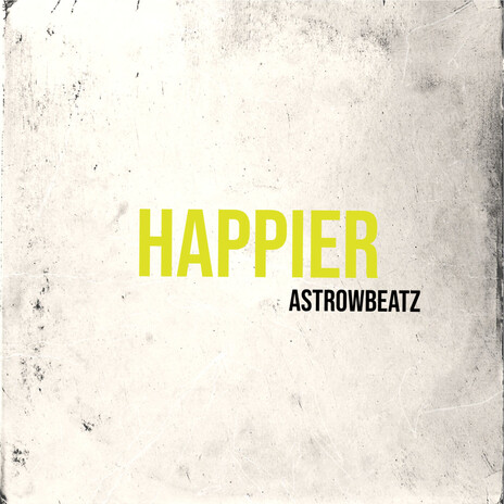 Happier | Boomplay Music