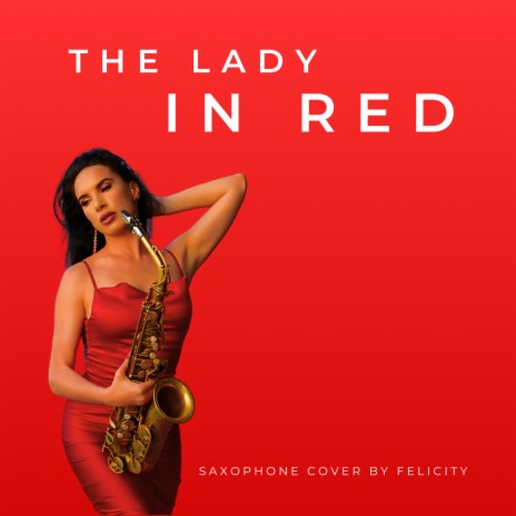 The Lady In Red | Boomplay Music