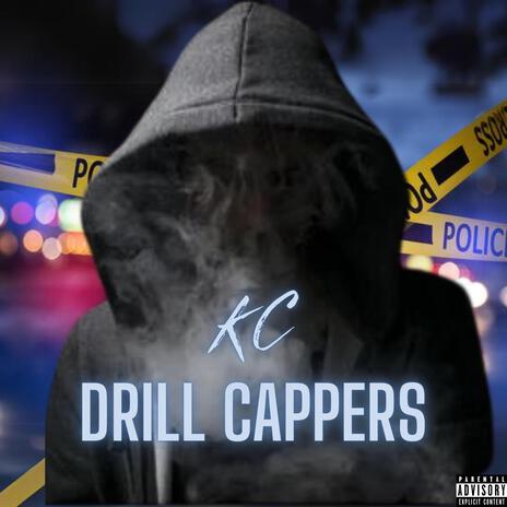 Drill Cappers | Boomplay Music