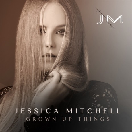 Grown up Things | Boomplay Music