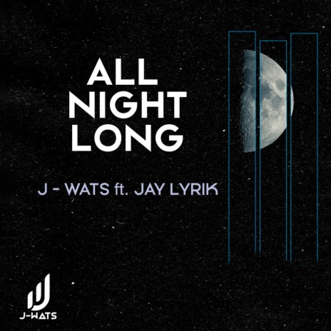 All Night Long (feat. Jay Lyrik) (Extended)