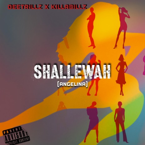 Shallewah ft. Killa Billz | Boomplay Music