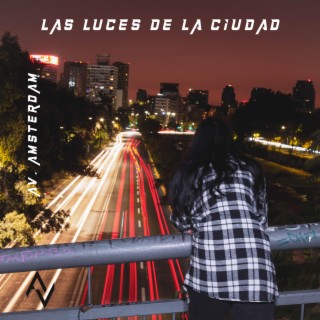 Las Luces de la Ciudad lyrics | Boomplay Music