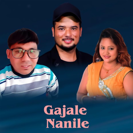 Gajale Nanile | Boomplay Music