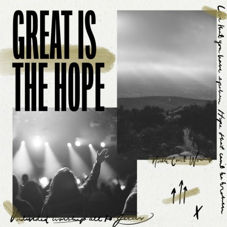 Great Is The Hope | Boomplay Music