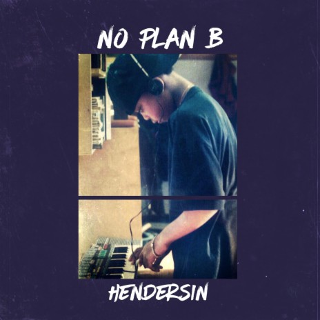 No Plan B | Boomplay Music