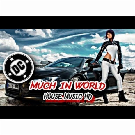 Much İn World | Boomplay Music