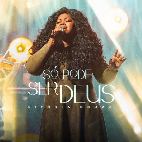 Só Pode Ser Deus ft. Todah Music | Boomplay Music