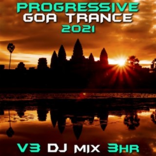 Progressive Goa Trance 2021 Top 40 Chart Hits, Vol.3 + DJ Mix 3Hr