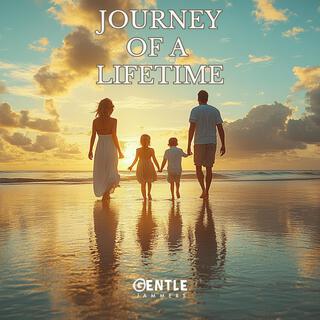 Journey Of A Lifetime