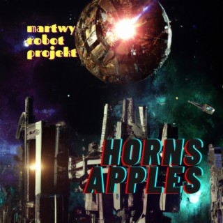 Horns / Apples