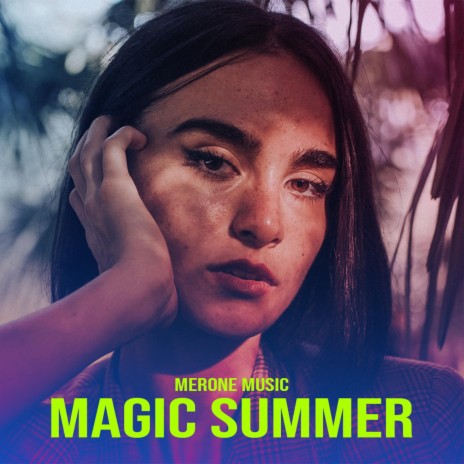 Magic Summer | Boomplay Music