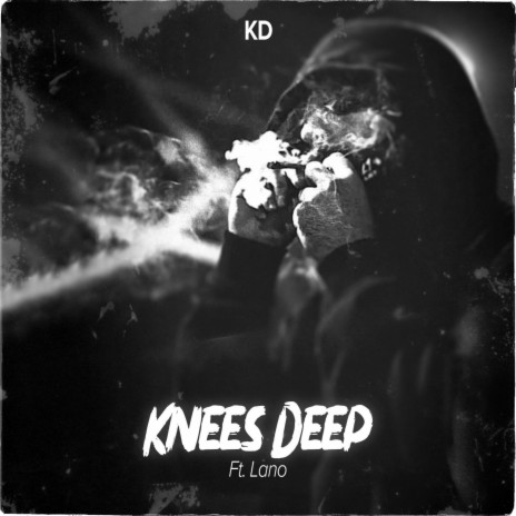 Knees Deep ft. Lano050