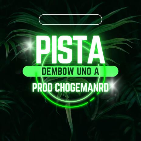 pista dembow uno a