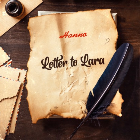 Letter to Lara | Boomplay Music