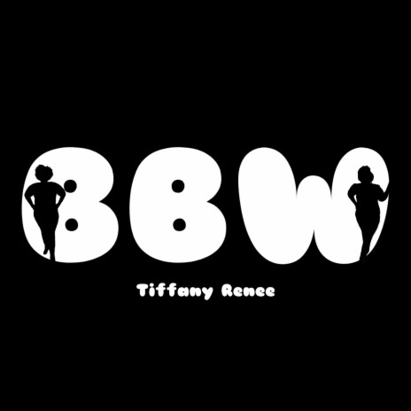 BBW | Boomplay Music
