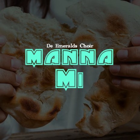 Manna Mi | Boomplay Music