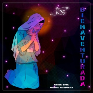 Bienaventurada ft. Adonai Band lyrics | Boomplay Music