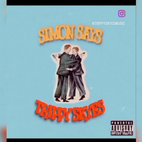 Simon says | Boomplay Music