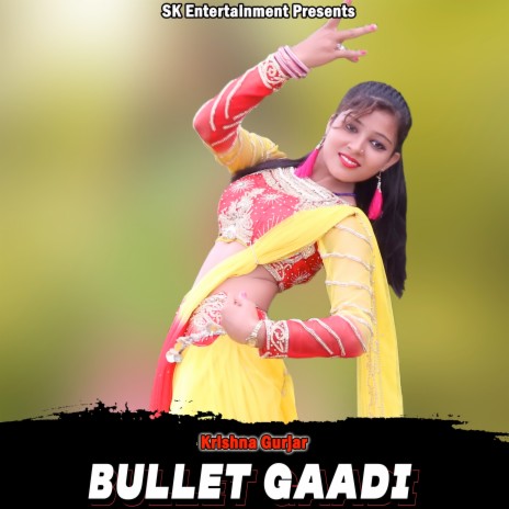 Bullet Gaadi | Boomplay Music