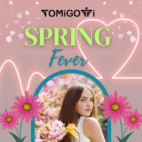 Spring fever | Boomplay Music