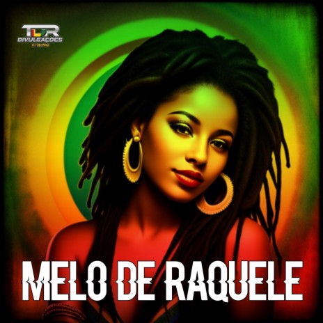 Melo De Raquele (Reggae Version) | Boomplay Music