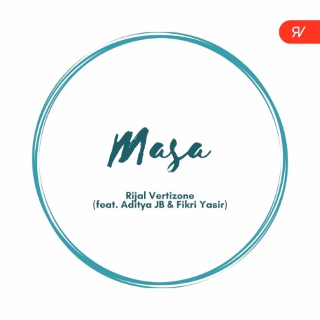 Masa ft. Aditya JB & Fikri Yasir | Boomplay Music