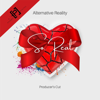 So, Real (Producer’s Cut)