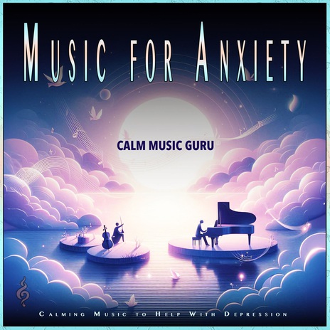 Music For Stress Relief ft. Relaxing Music For Stress Relief & Calm Music Guru