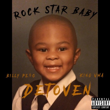 Rockstar Baby ft. Billy Pe$o & King VMA