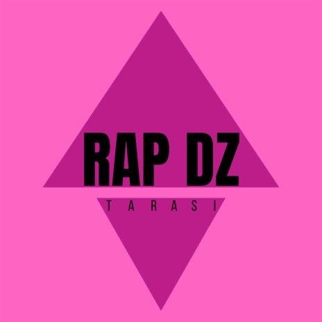 Rap Dz | Boomplay Music