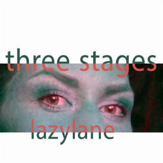 Three Stages