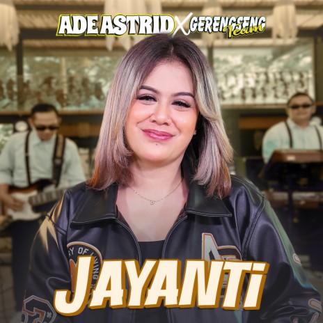 Jayanti ft. Gerengseng Team | Boomplay Music