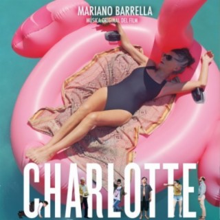 Charlotte (Original Motion Picture Soundtrack)