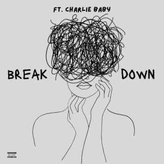break-down | Boomplay Music